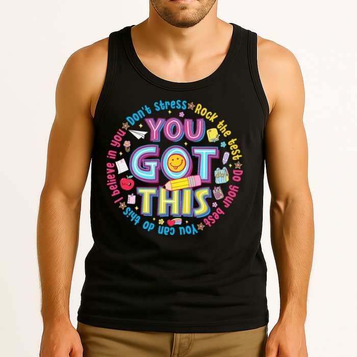 Test Day Rock The Test Teacher Testing Day You Got This Tank Top