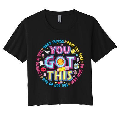 Test Day Rock The Test Teacher Testing Day You Got This Crop Top