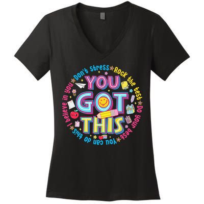 Test Day Rock The Test Teacher Testing Day You Got This Women's V-Neck T-Shirt