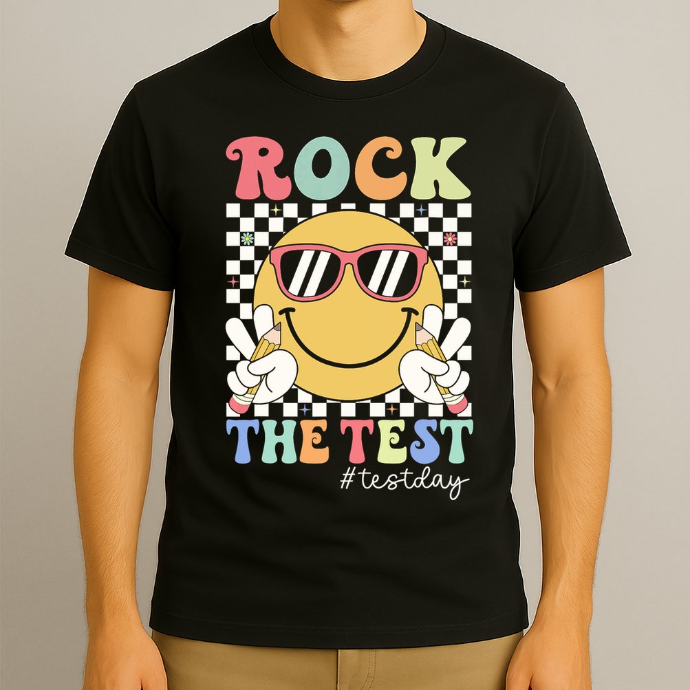 Test Day Rock The Test Motivational Teacher Testing Day  T-Shirt