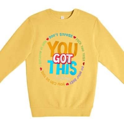 Test Day Rock The Test Teacher Te Day You Got This Premium Crewneck Sweatshirt