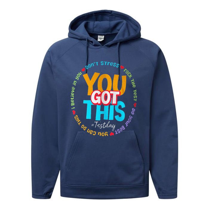 Test Day Rock The Test Teacher Te Day You Got This Performance Fleece Hoodie