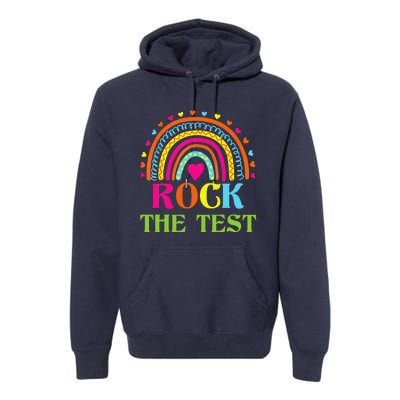 Test Day Rock The Test Teacher Testing Day Rainbow Teacher Premium Hoodie