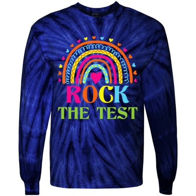 Test Day Rock The Test Teacher Testing Day Rainbow Teacher Tie-Dye Long Sleeve Shirt