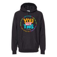 Test Day Rock The Test Teacher Testing Day You Got This Premium Hoodie