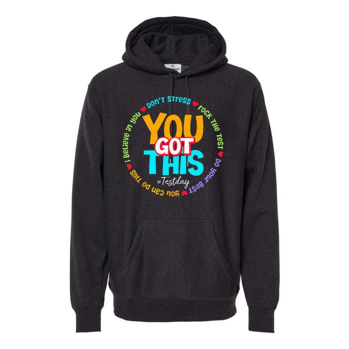 Test Day Rock The Test Teacher Testing Day You Got This Premium Hoodie