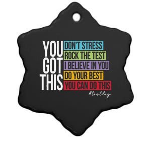 Test Day Rock The Test Teacher Testing Day You Got This Ceramic Star Ornament