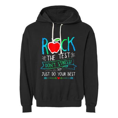 Test Day Rock The Test Teacher Testing Day Rainbow Teacher Garment-Dyed Fleece Hoodie