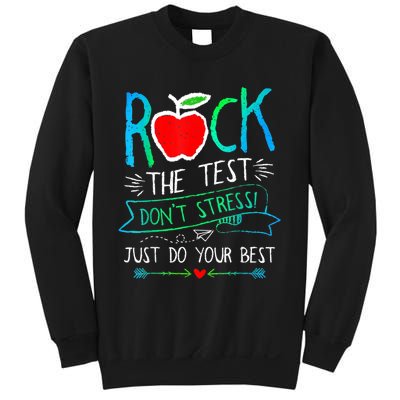 Test Day Rock The Test Teacher Testing Day Rainbow Teacher Sweatshirt