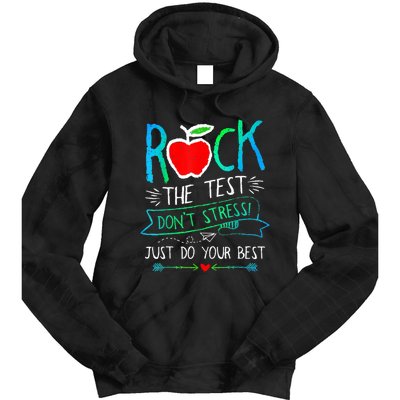 Test Day Rock The Test Teacher Testing Day Rainbow Teacher Tie Dye Hoodie