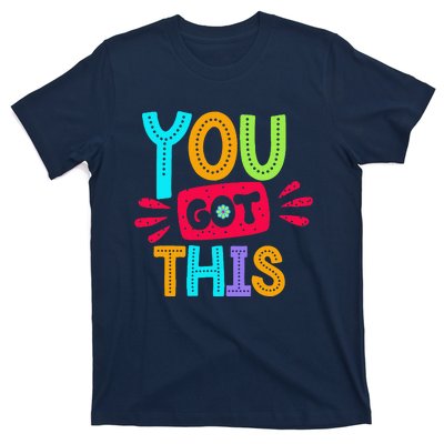 Test Day Rock The Test Teacher Testing Day You Got This T-Shirt