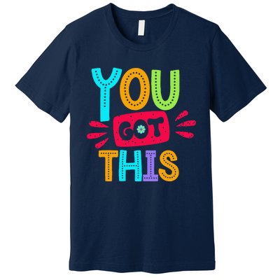 Test Day Rock The Test Teacher Testing Day You Got This Premium T-Shirt