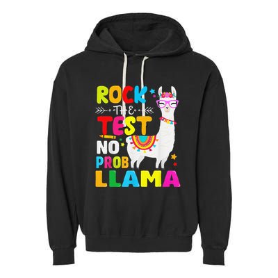 Testing Day Rock The Test Teaching No Prob Llama Teacher Garment-Dyed Fleece Hoodie