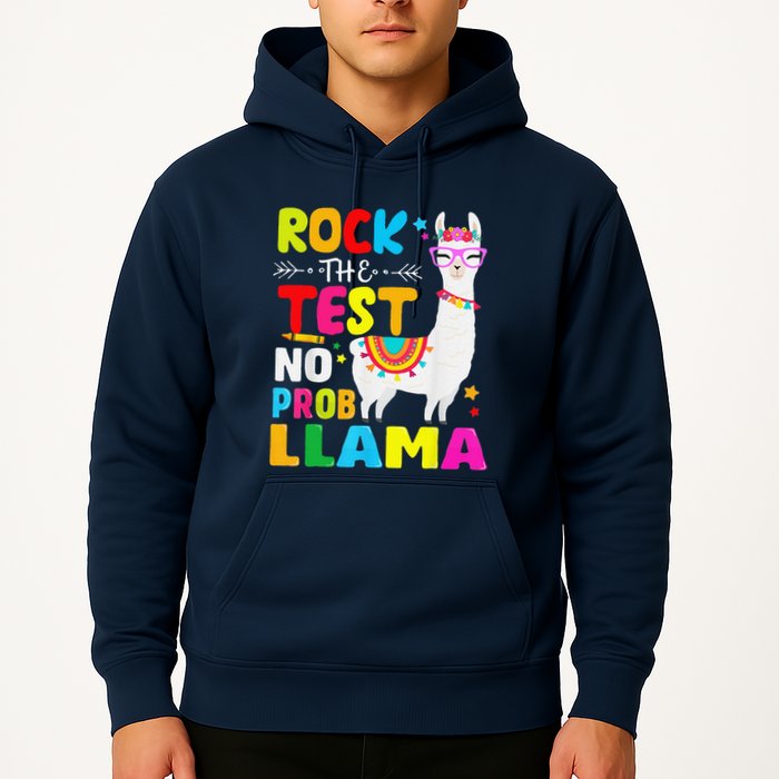 Testing Day Rock The Test Teaching No Prob Llama Teacher Hoodie