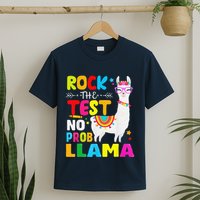 Testing Day Rock The Test Teaching No Prob Llama Teacher T-Shirt