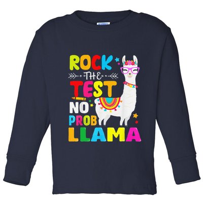 Testing Day Rock The Test Teaching No Prob Llama Teacher Toddler Long Sleeve Shirt