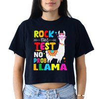Testing Day Rock The Test Teaching No Prob Llama Teacher Crop Top