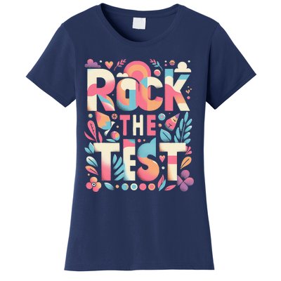 Testing Day Rock The Test Motivational Teacher Student Women's T-Shirt