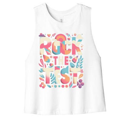 Testing Day Rock The Test Motivational Teacher Student Women's Racerback Cropped Tank