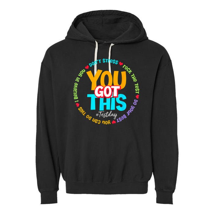 Test Day Rock The Test Testing Day You Got This  Garment-Dyed Fleece Hoodie