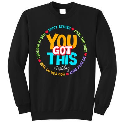 Test Day Rock The Test Testing Day You Got This  Sweatshirt