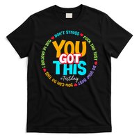 Test Day Rock The Test Testing Day You Got This  T-Shirt