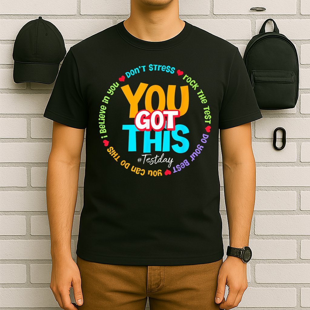 Test Day Rock The Test Testing Day You Got This  T-Shirt