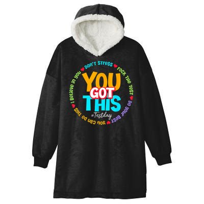 Test Day Rock The Test Testing Day You Got This  Hooded Wearable Blanket