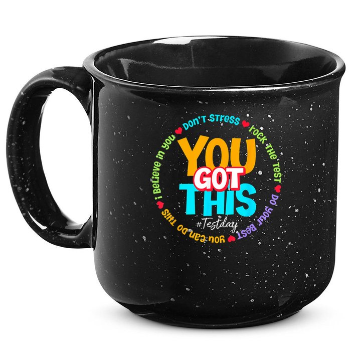 Test Day Rock The Test Testing Day You Got This  15oz Campfire Ceramic Mug