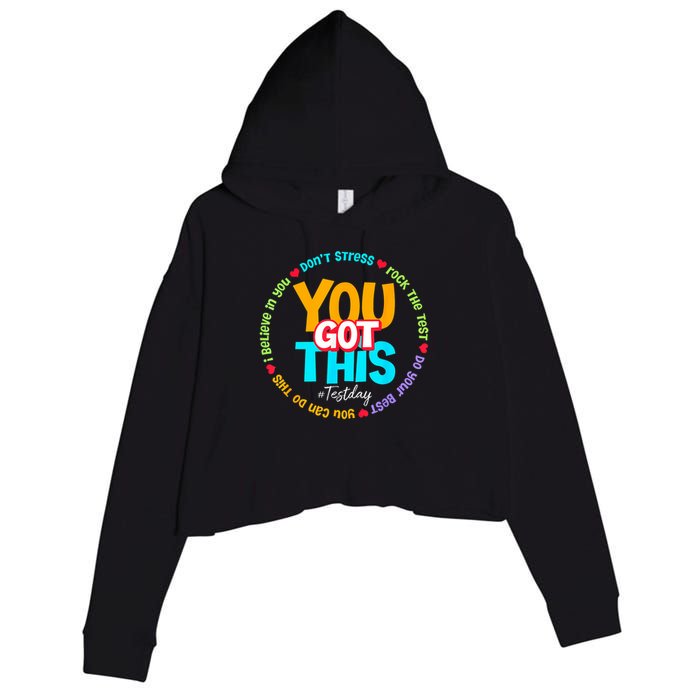 Test Day Rock The Test Testing Day You Got This  Crop Fleece Hoodie