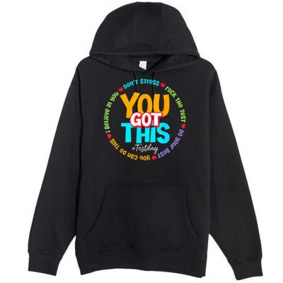Test Day Rock The Test Testing Day You Got This  Premium Pullover Hoodie