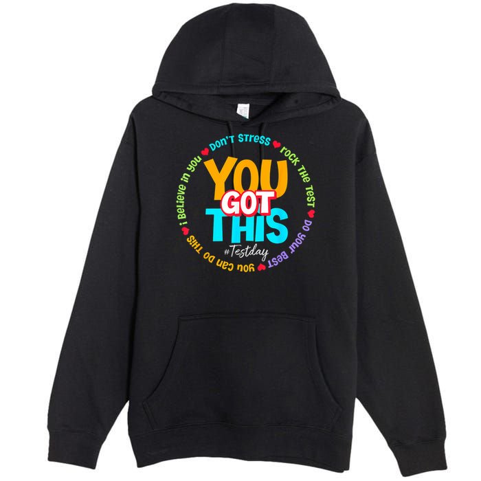 Test Day Rock The Test Testing Day You Got This  Premium Pullover Hoodie