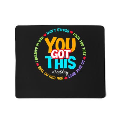 Test Day Rock The Test Testing Day You Got This  Mousepad