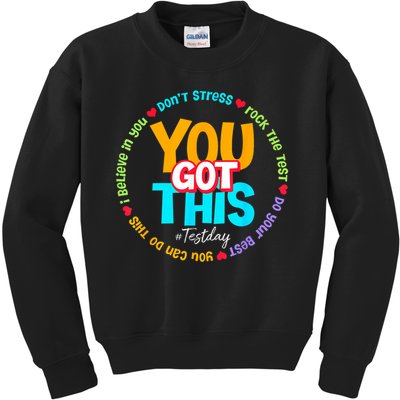 Test Day Rock The Test Testing Day You Got This  Kids Sweatshirt