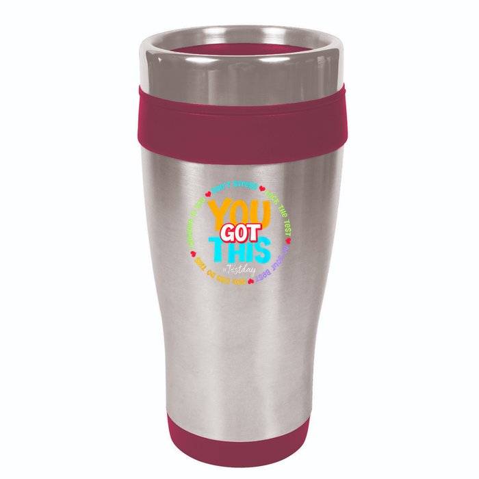 Test Day Rock The Test Testing Day You Got This  16oz Travel Tumbler