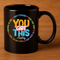 Test Day Rock The Test Teacher Testing Day You Got This 11oz C Handle Ceramic Mug