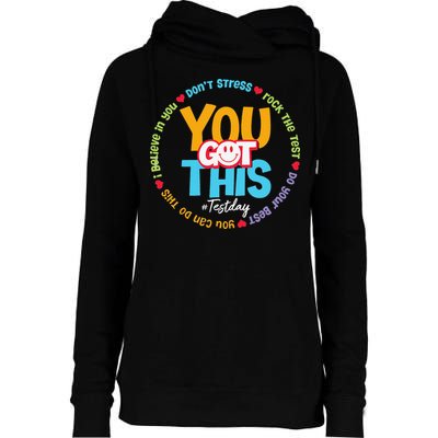 Test Day Rock The Test Teacher Testing Day You Got This Womens Funnel Neck Pullover Hood