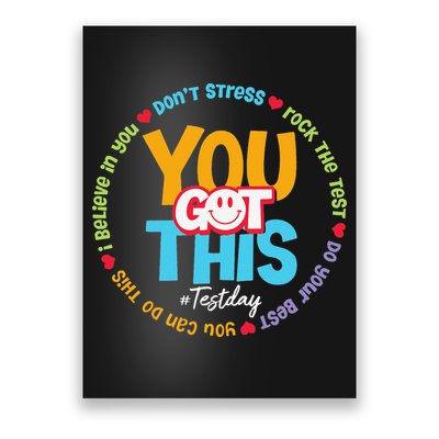 Test Day Rock The Test Teacher Testing Day You Got This Poster