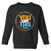 Test Day Rock The Test Teacher Testing Day You Got This Toddler Sweatshirt