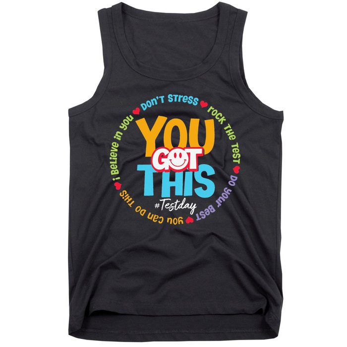 Test Day Rock The Test Teacher Testing Day You Got This Tank Top