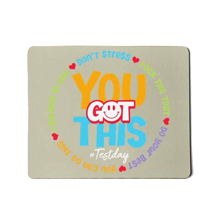 Test Day Rock The Test Teacher Testing Day You Got This Mousepad