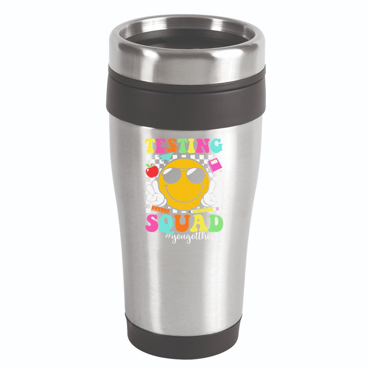 Test Day Rock The Test Teacher Testing Day You Got This 16oz Travel Tumbler