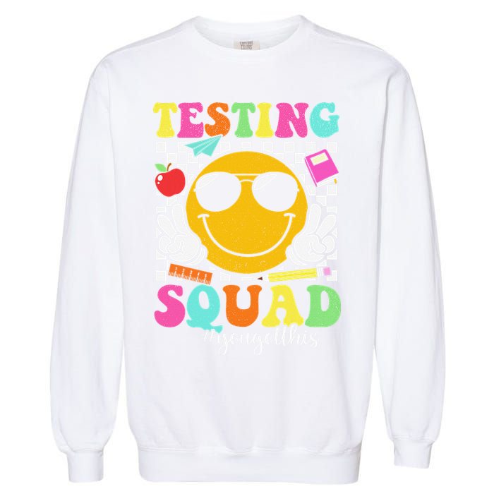 Test Day Rock The Test Teacher Testing Day You Got This Garment-Dyed Sweatshirt