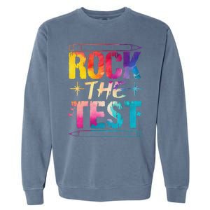 Tie Dye Rock The Test Happy Testing Day Teacher Appreciation Garment-Dyed Sweatshirt