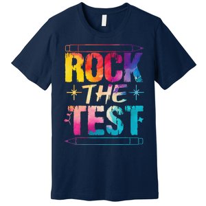 Tie Dye Rock The Test Happy Testing Day Teacher Appreciation Premium T-Shirt