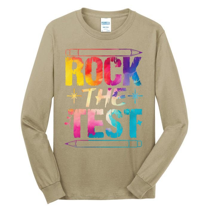 Tie Dye Rock The Test Happy Testing Day Teacher Appreciation Tall Long Sleeve T-Shirt