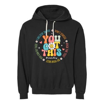 Test Day Rock The Test Teacher Testing Day You Got This Garment-Dyed Fleece Hoodie