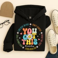 Test Day Rock The Test Teacher Testing Day You Got This Hoodie