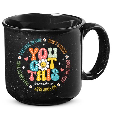 Test Day Rock The Test Teacher Testing Day You Got This 15oz Campfire Ceramic Mug