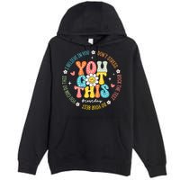 Test Day Rock The Test Teacher Testing Day You Got This Premium Pullover Hoodie